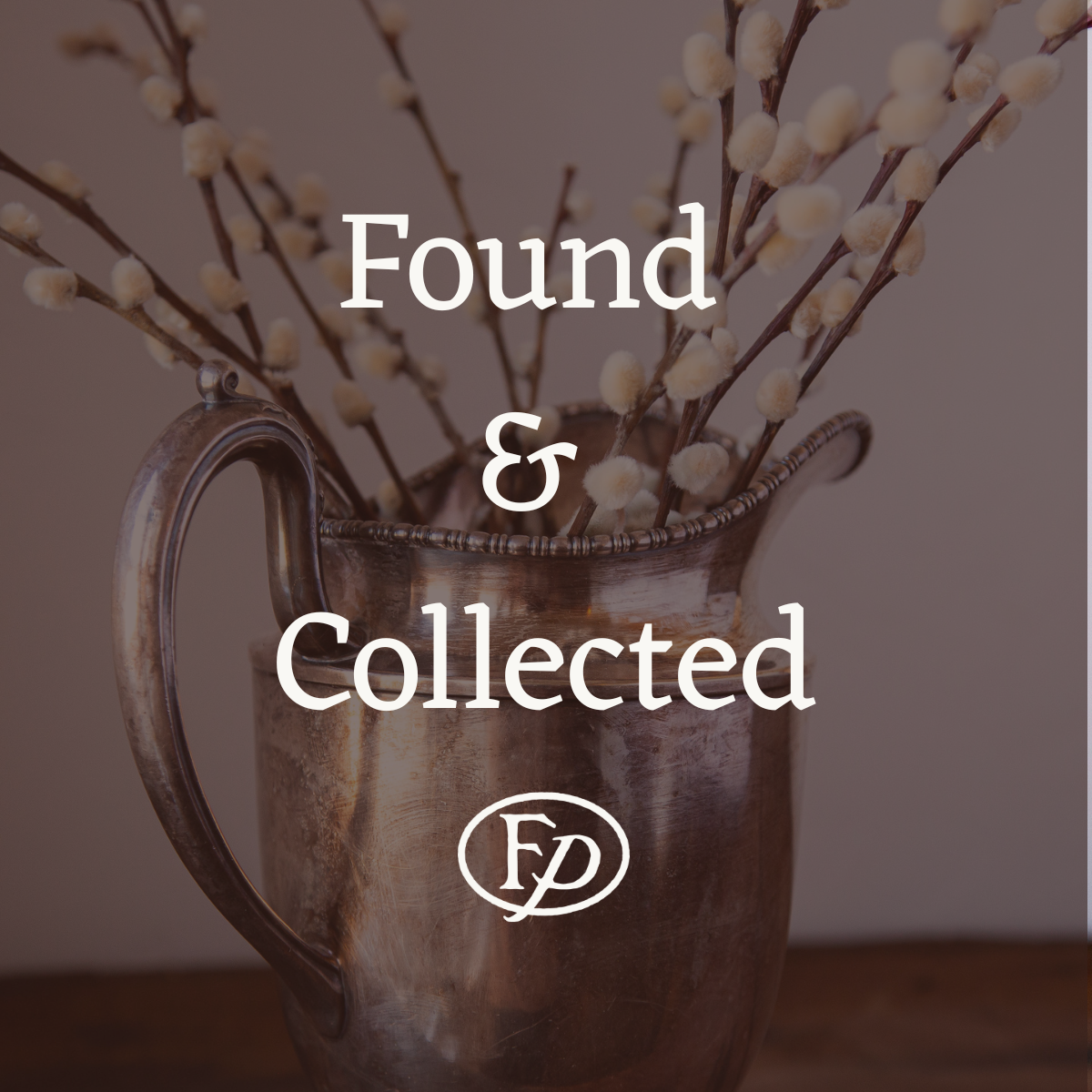 Found & Collected