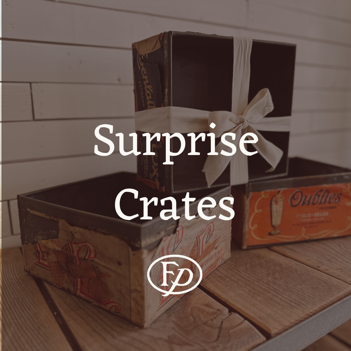 Surprise Crates